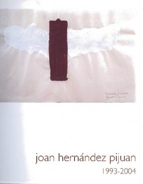 Joan Hernández Pijuan: 1993-2004