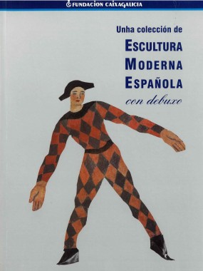 Unha colección de escultura moderna española con debuxo